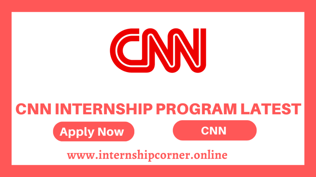 CNN Internship 2026 Fresh Start Internships Sector cnn-internship-2026-fresh-start-internships-sector