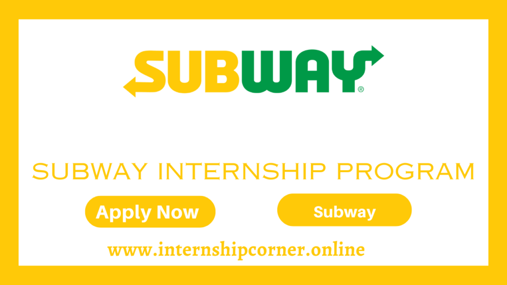 Subway Internship Program