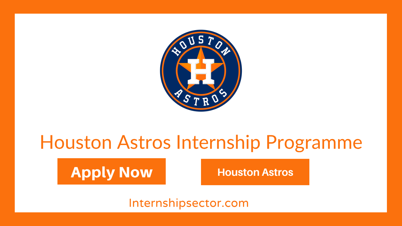 Houston Astros Internship Programme