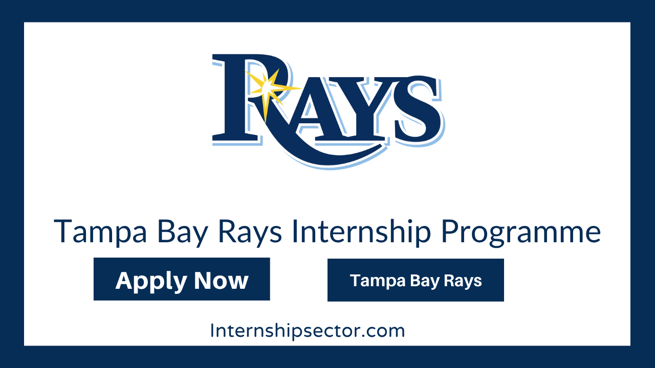 Tampa Bay Rays Internship Programme