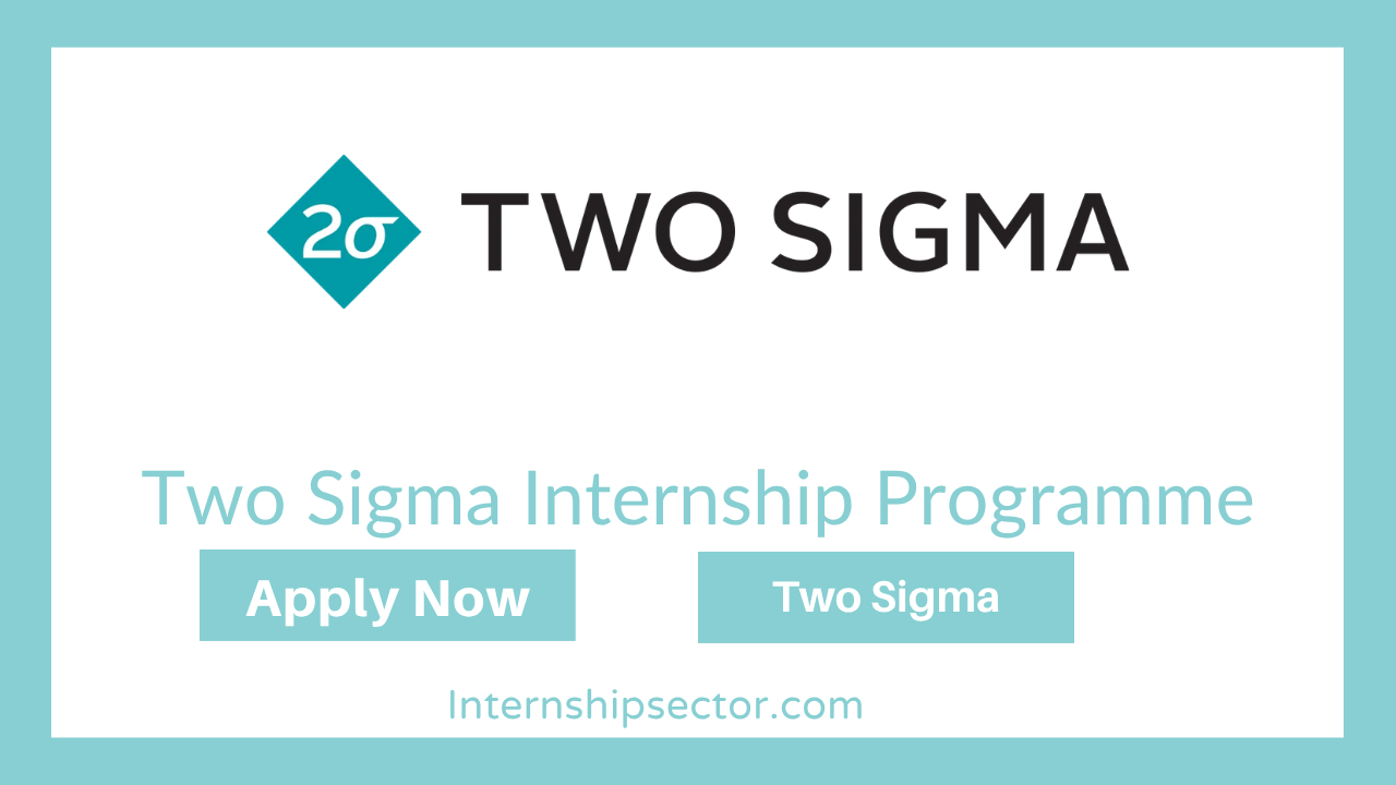 Two Sigma Internship Programme