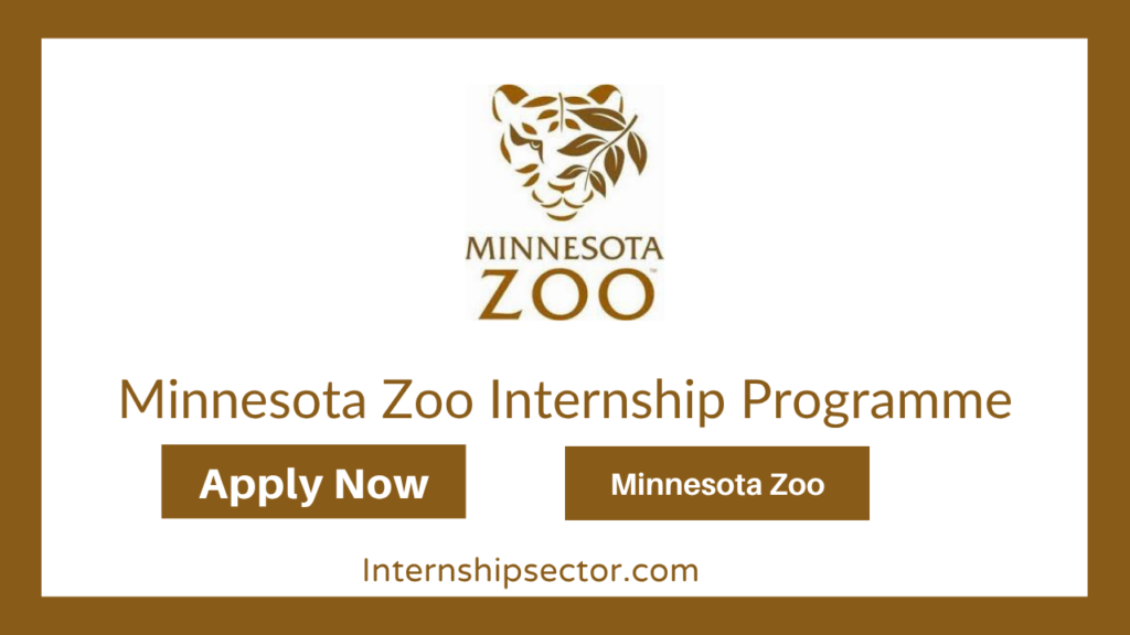 Minnesota Zoo Internship Programme