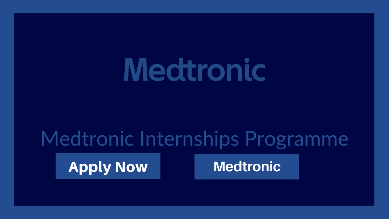 Medtronic Internships Programme