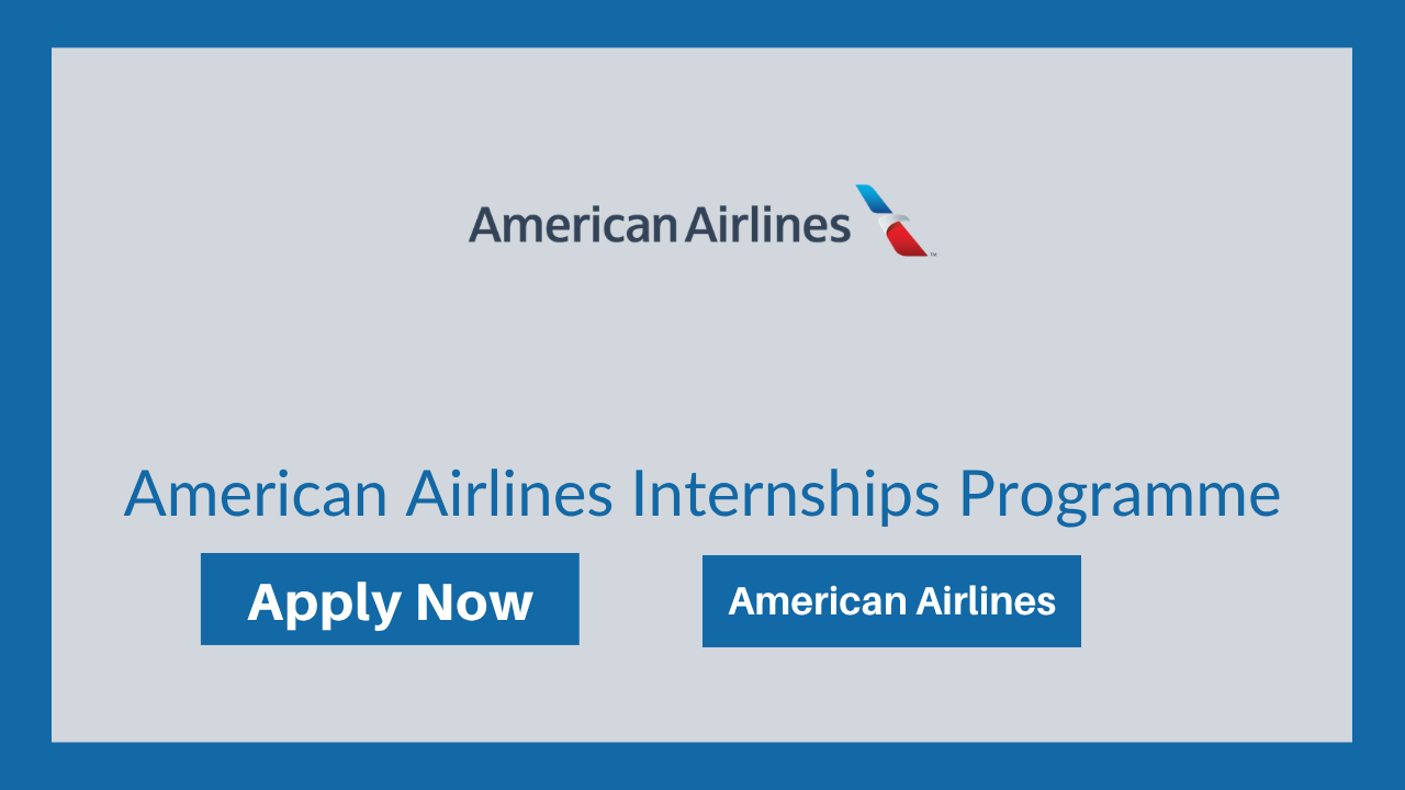 American Airlines Internships Programme